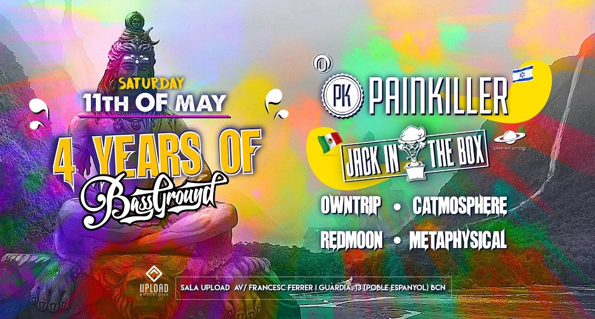 Special Bassground 4th Anniversary: Painkiller & more! 11 May '19, 23:30