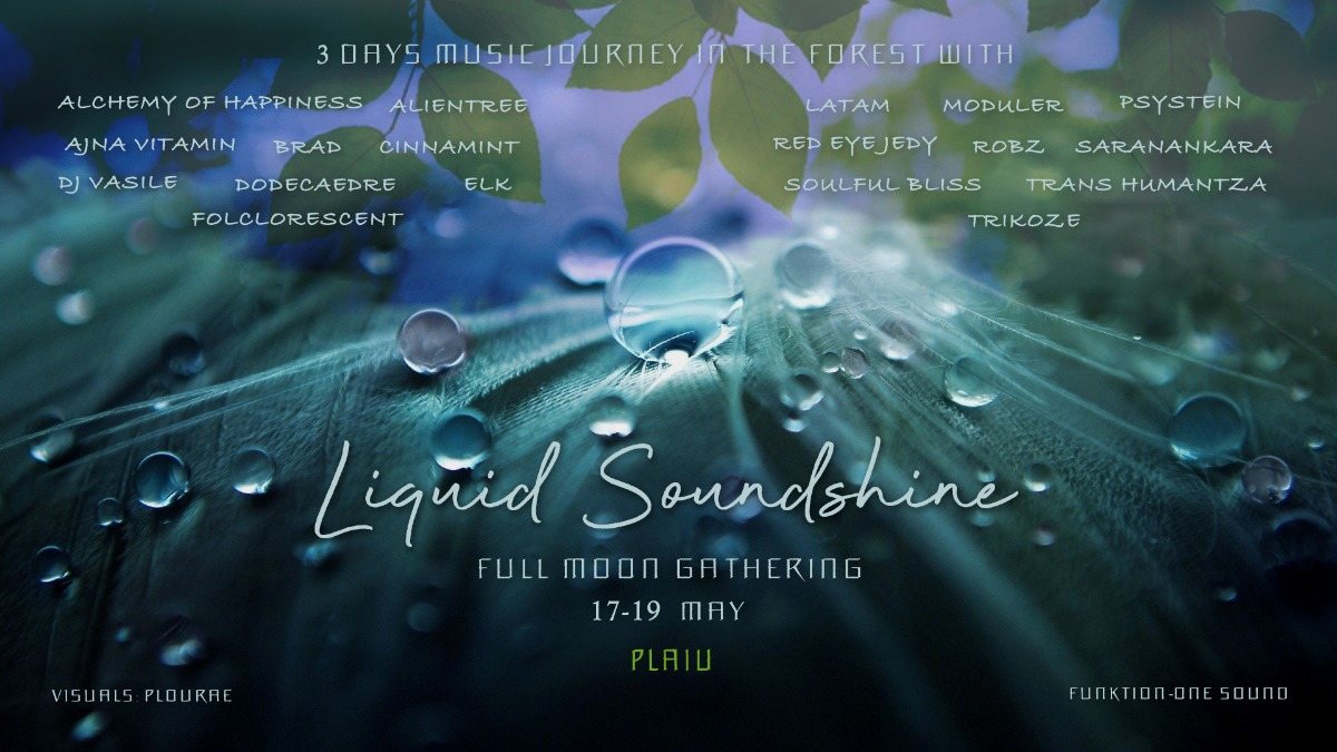✺Liquid Soundshine - Full Moon Gathering✺ 17 May '19, 22:00