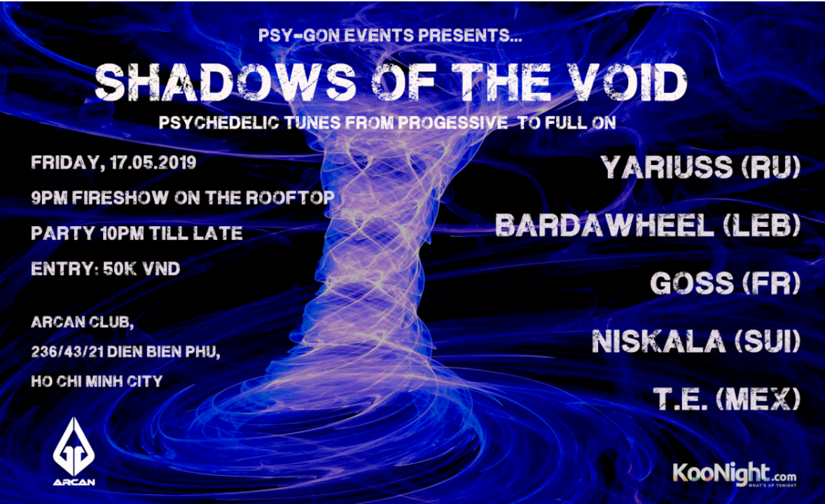 Shadows of the Void (incl. Fireshow) 17 May '19, 21:00