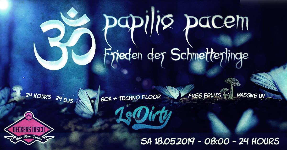 Papilio Pacem - Frieden der Schmetterlinge 18 May '19, 08:00