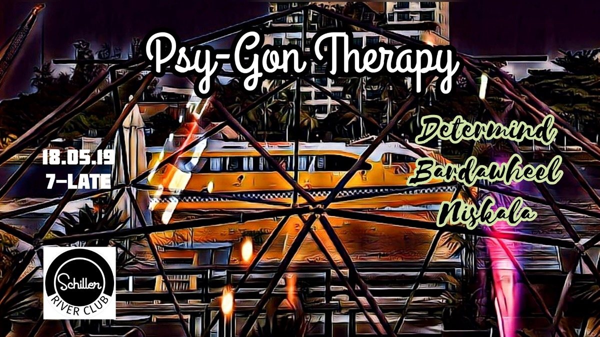 Psy-gon Therapy 18 May '19, 19:00