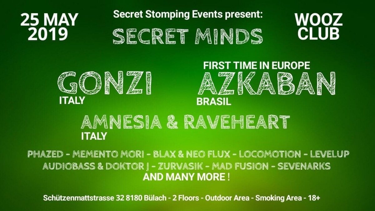 Secret Minds with Gonzi and many more 25 May '19, 22:00