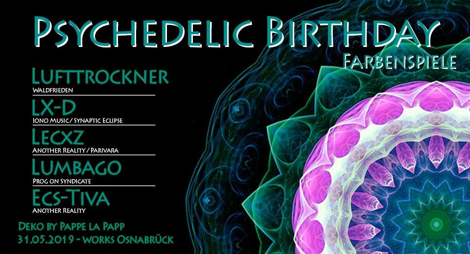 Psychedelic Birthday by Frbeenspiele 31 May '19, 22:00