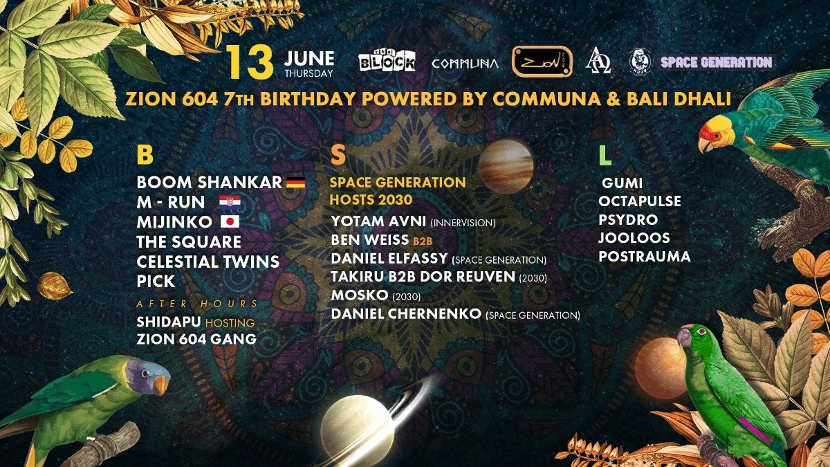 Communa & Bali Dhali prs: Zion 604 7th BDAY party 13 Jun '19, 23:30