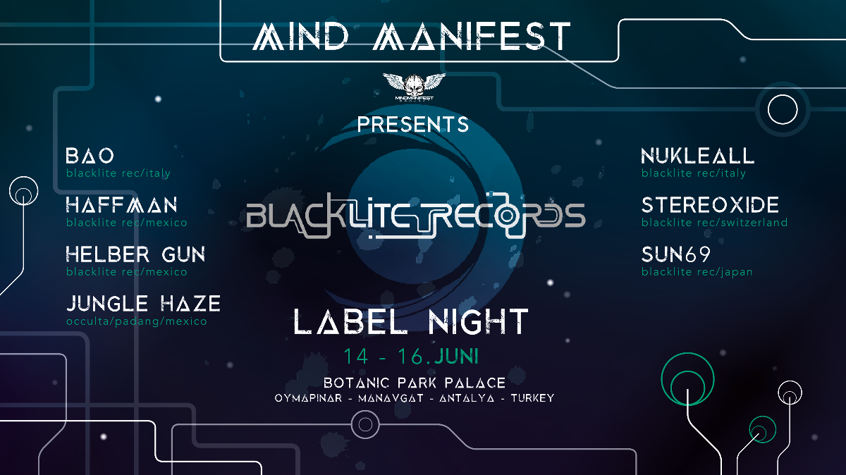 Mind Manifest presents Blacklite Recs. Label Night ! 14 Jun '19, 18:30