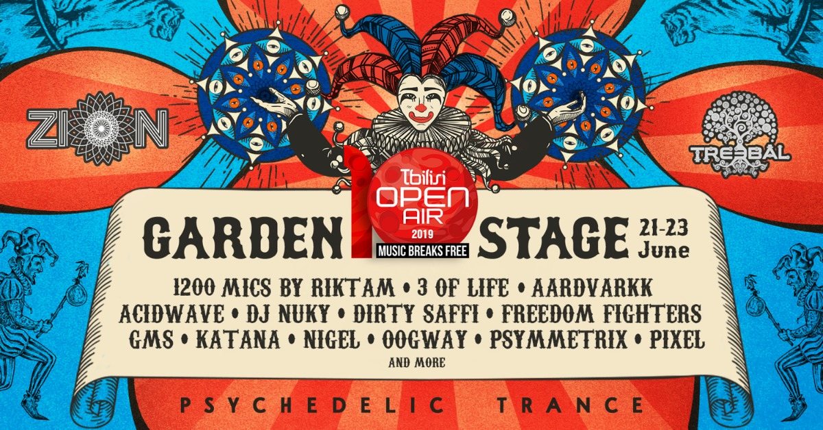 TREEBAL & ZION: GARDEN STAGE - TBILISI OPEN AIR 2019 21 Jun '19, 23:30