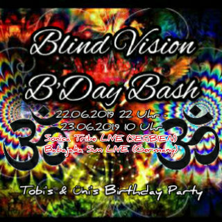 Blind Vision B'Day Bash w/Babajaka Sun/Dropkick/Sonica Tribe 22 Jun '19, 22:00
