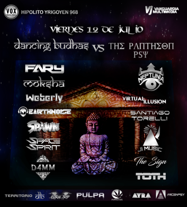 Dancing Budhas & The Pantheon Psy 12 Jul '19, 23:30