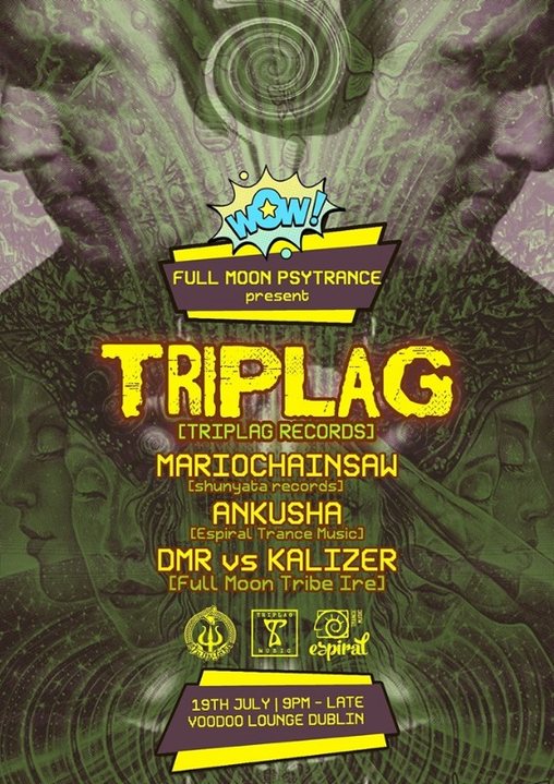 Full Moon Psytrance Ireland - TRIPLAG - DARKPSY 19 Jul '19, 21:00