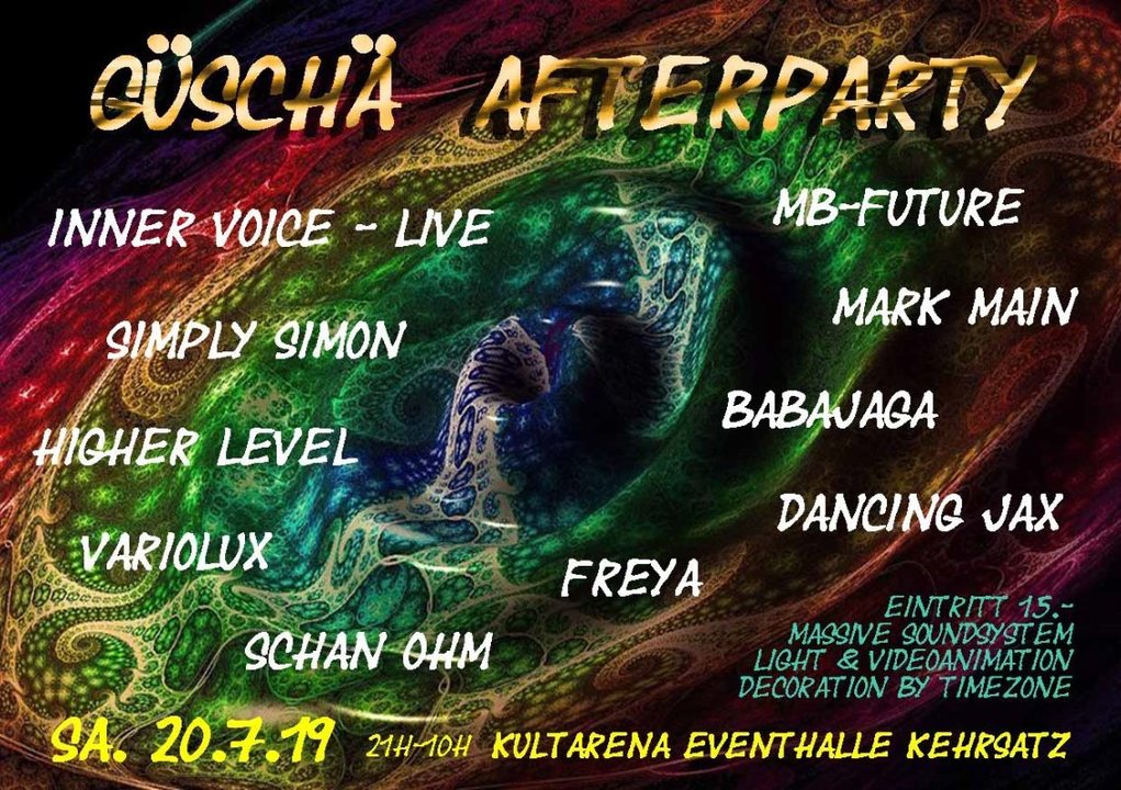 Güschä Afterparty 2019 20 Jul '19, 21:00