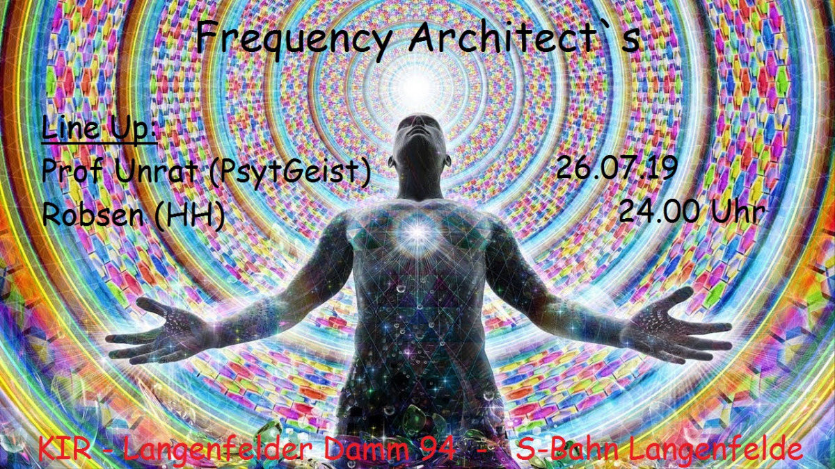 Frequency Architect`s 26 Jul '19, 23:30
