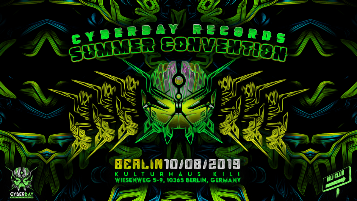CyberBay - Summer Convention (After Hanfparade & Jill's B-day) 10 Aug '19, 23:00