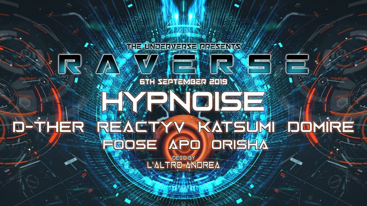Raverse invites Hypnoise (Esp) 6 Sep '19, 22:00