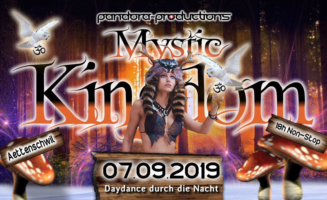 Mystic Kingdom - Daydance durch die Nacht 7 Sep '19, 12:00