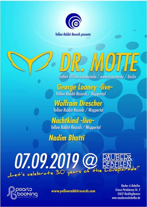We celebrate 30 Years of the Loveparade with DR. Motte 7 Sep '19, 23:00