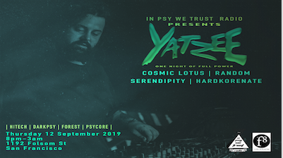 Yatzee - one night of full power darkpsy, forrest, hitech,psycore 12 Sep '19, 20:00