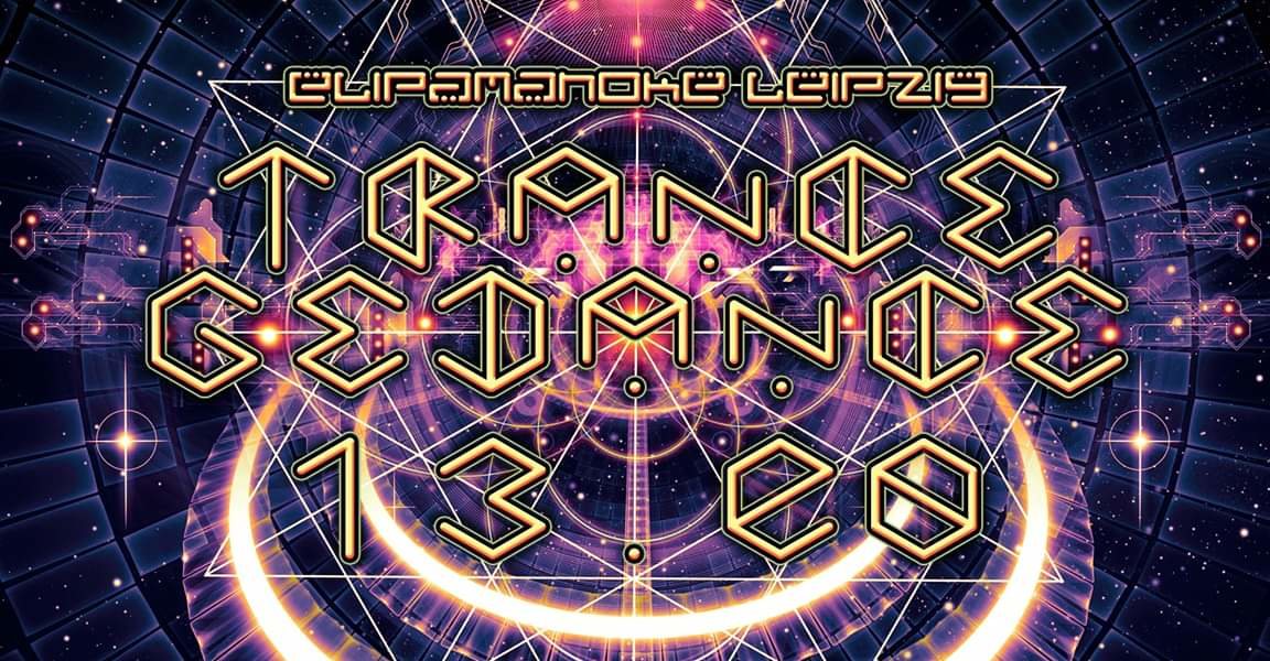 ♩ ♪ ♫ ♬ Trancegedance ♬ ♫ ♪ ♩ 13 Sep '19, 22:00