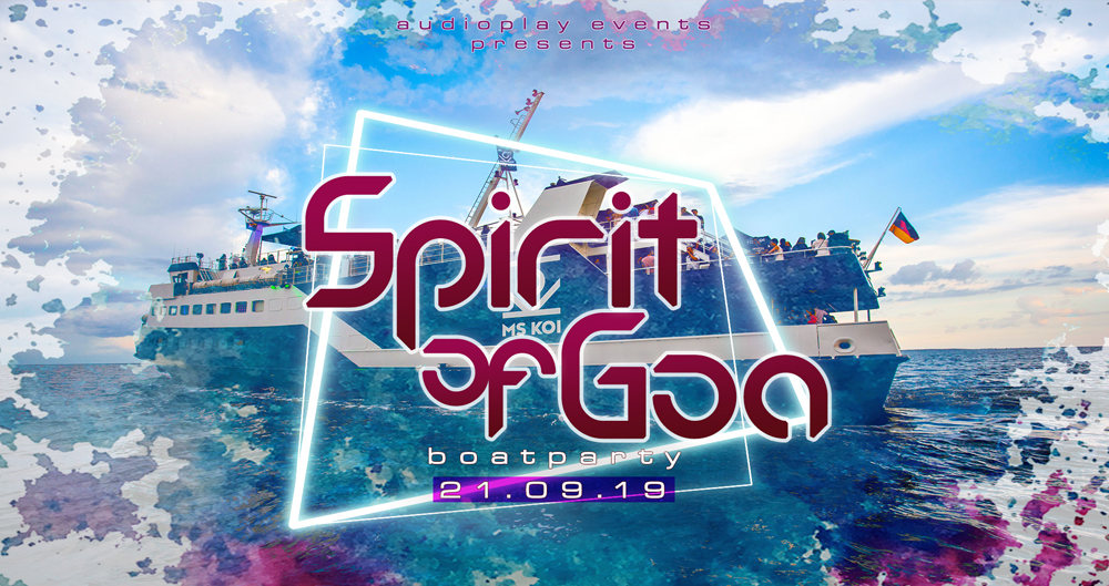SPIRIT OF GOA BOATPARTY 2019 Part 2 21 Sep '19, 16:00
