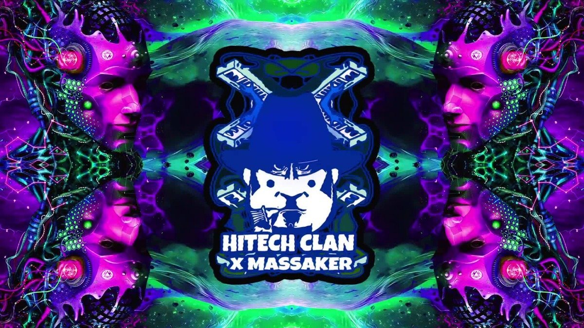 Hitech Clan x Hightech Massaker 27 Sep '19, 23:00
