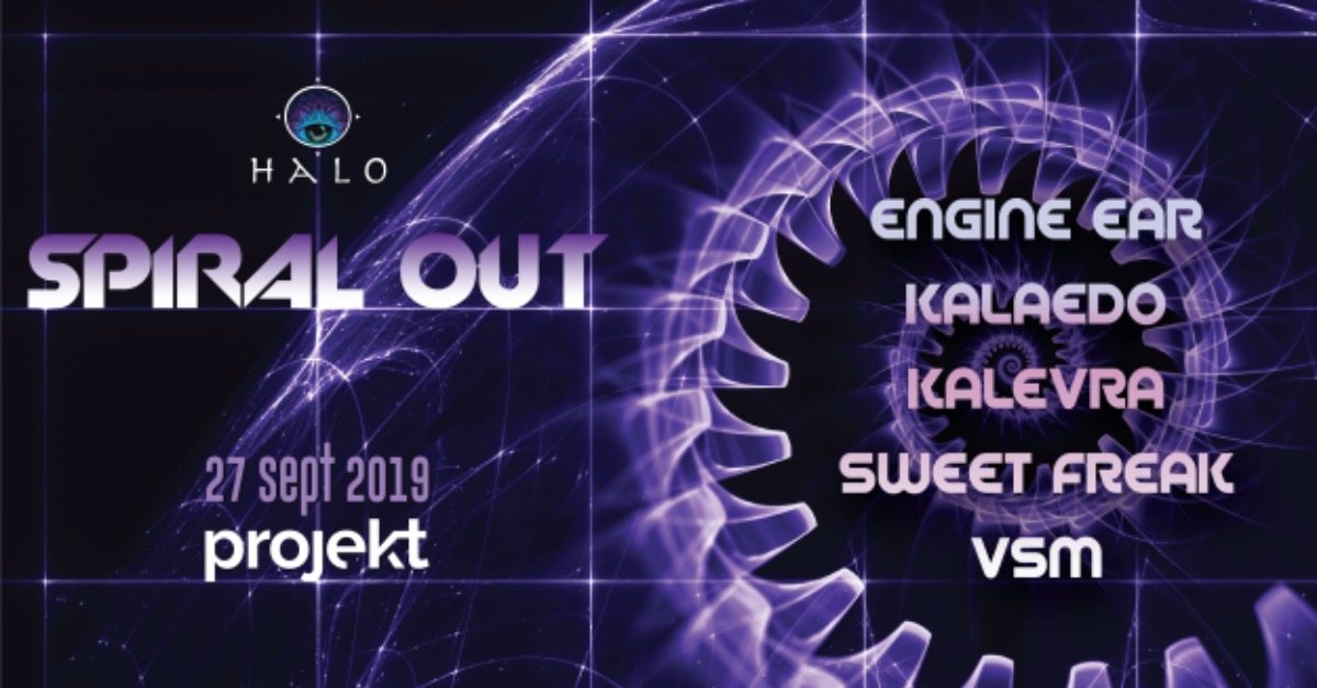Spiral Out 27 Sep '19, 23:00