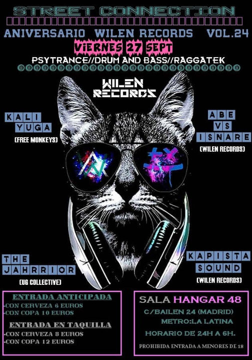 Street Connection vol.24 Aniversario Wilen Records 27 Sep '19, 23:30