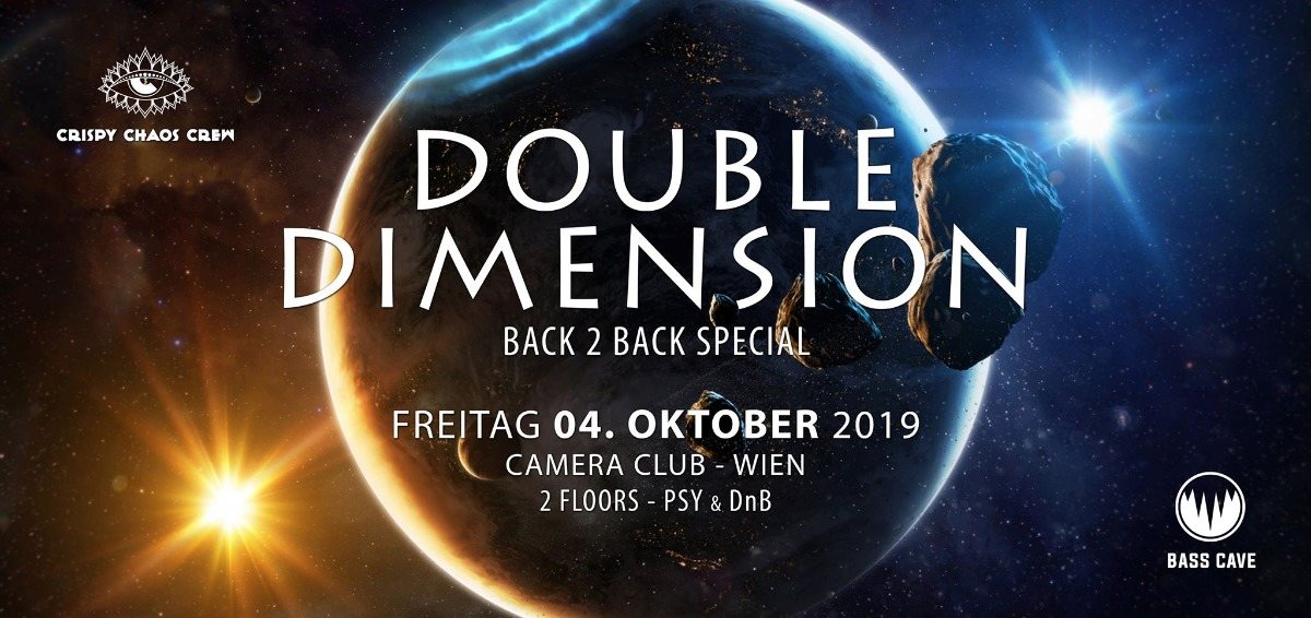 Double Dimension - b2b Special 4 Oct '19, 23:00