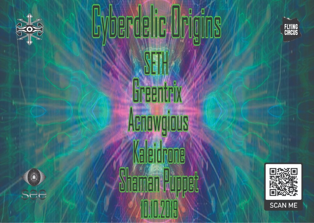 Cyberdelic Origins 10 Oct '19, 22:00