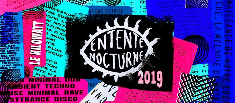 Entente Nocturne 11 Oct '19, 20:00