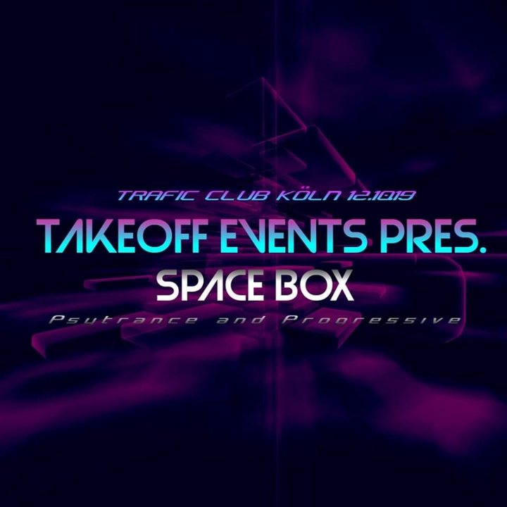 ✘ TakeOff Events Pres. ✘ Space Box ✘ Djapatox Live ✘ 12 Oct '19, 23:00