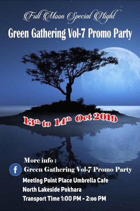 Green Gathering Vol-7 Promo Party 13 Oct '19, 01:30