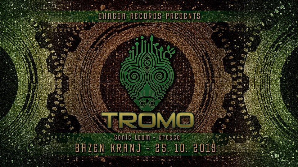 Chagadelia presents: TROMO (live!) 25 Oct '19, 23:00