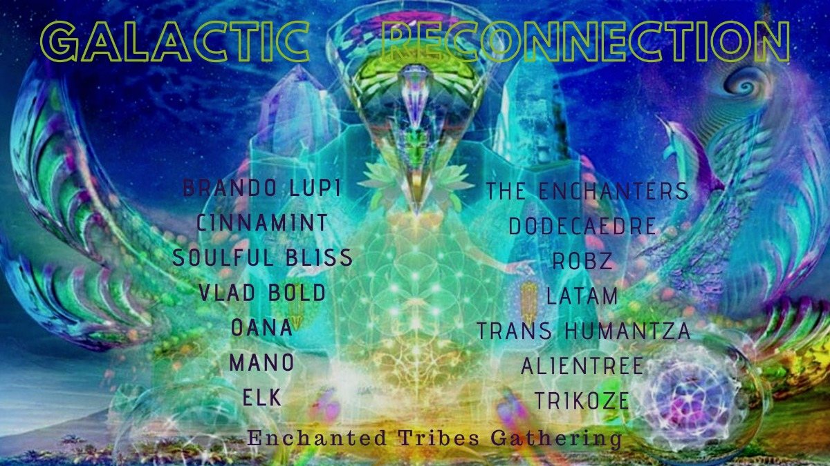 ∞ Galactic ReConnection - Enchanted Tribes Gathering ∞ 1 Nov '19, 19:00