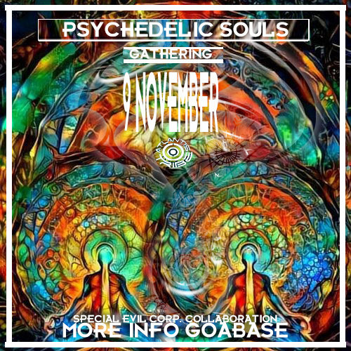 PSYCHEDELIC SOULS GATHERING 9 Nov '19, 22:00