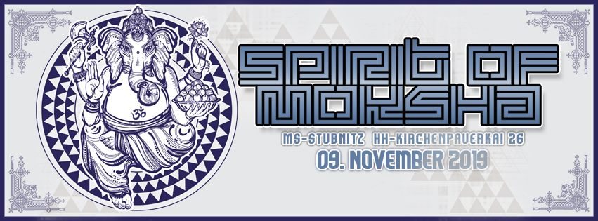 Spirit of Moksha 9 Nov '19, 23:00