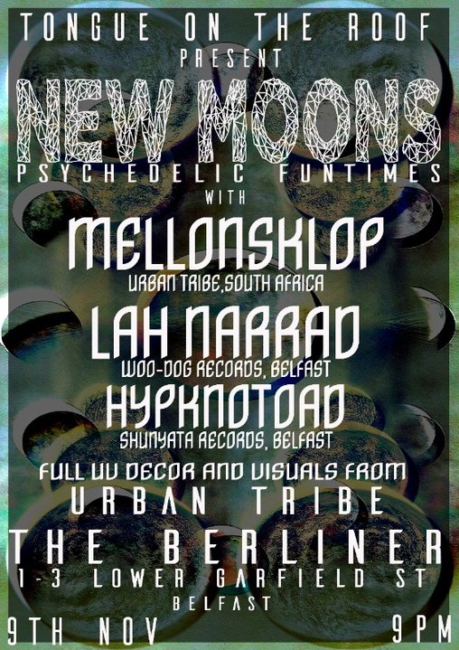 Tongues on the roof present New Moon 9 Nov '19, 21:00