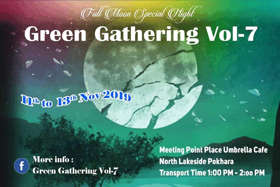 Green Gathering Vol-7 11 Nov '19, 11:30