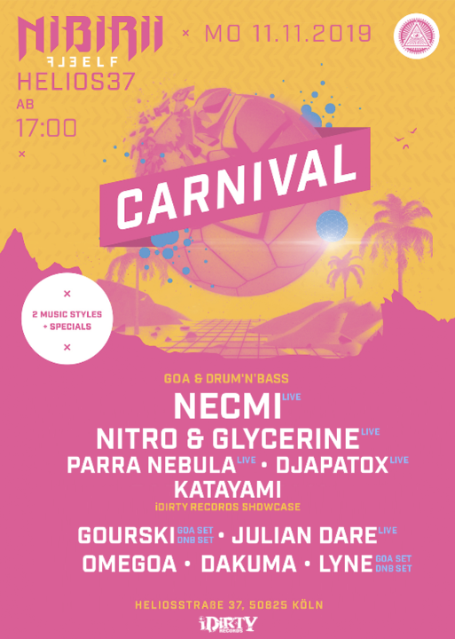 Nibirii Carnival: iDirty Showcase w/ Necmi, Parra + Gourski uvm. 11 Nov '19, 17:00