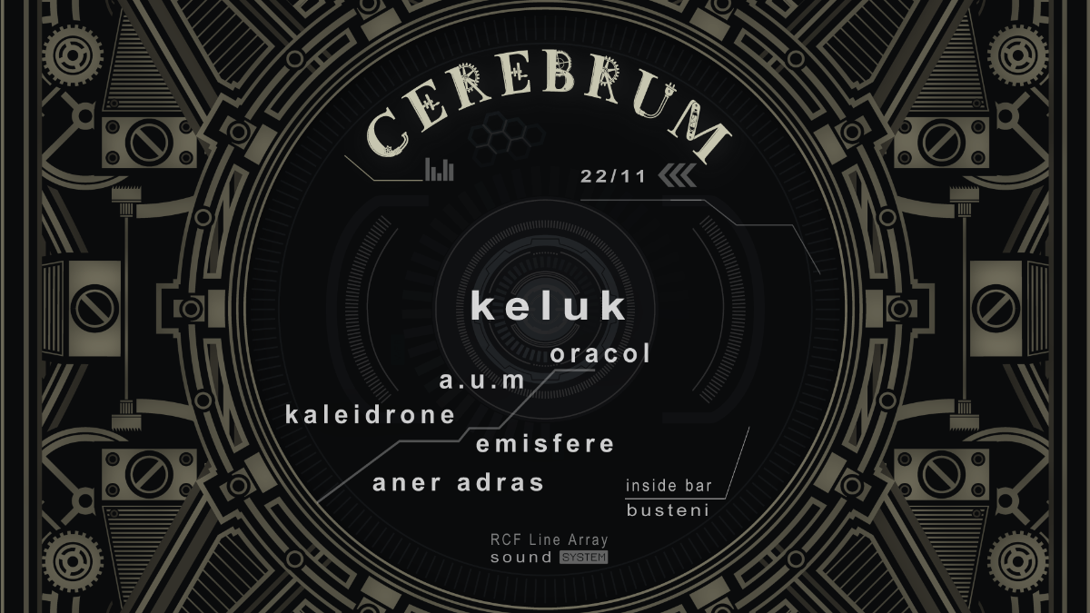Cerebrum w/ Keluk & friends 22 Nov '19, 22:00