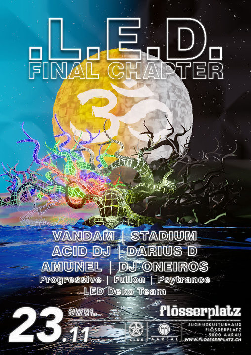 LED - Final Chapter 23 Nov '19, 22:00