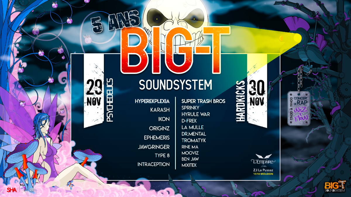5 ans Big-T SoundSystem 29 Nov '19, 21:00
