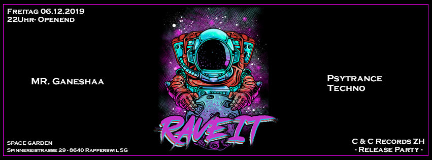 Rave it - Release 6 Dec '19, 22:00