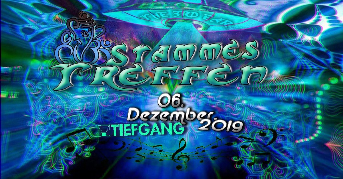 Stammes Treffen 6 Dec '19, 23:00