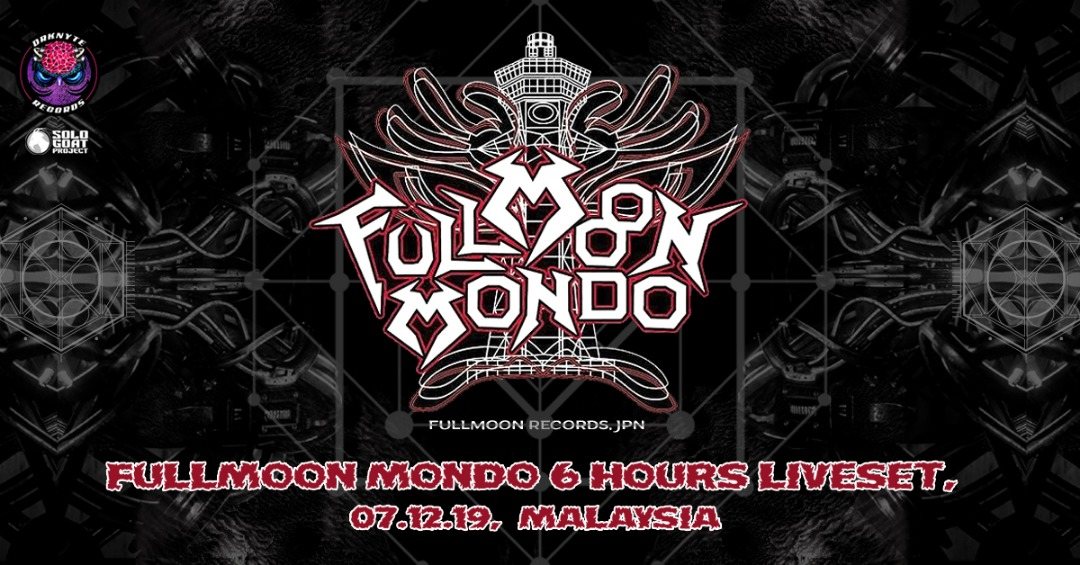 Fullmoon Mondo 6 hours Live Set 7 Dec '19, 17:00