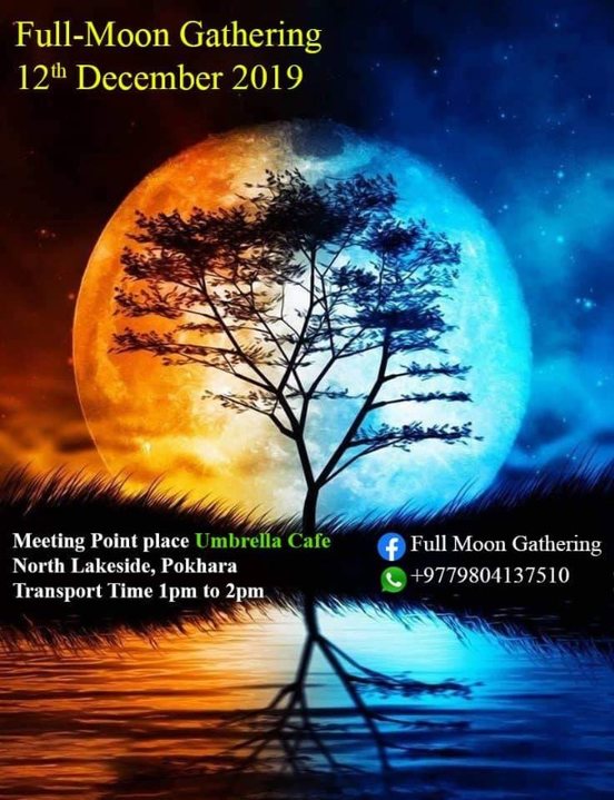 Full-moon Gathering 12 Dec '19, 01:00