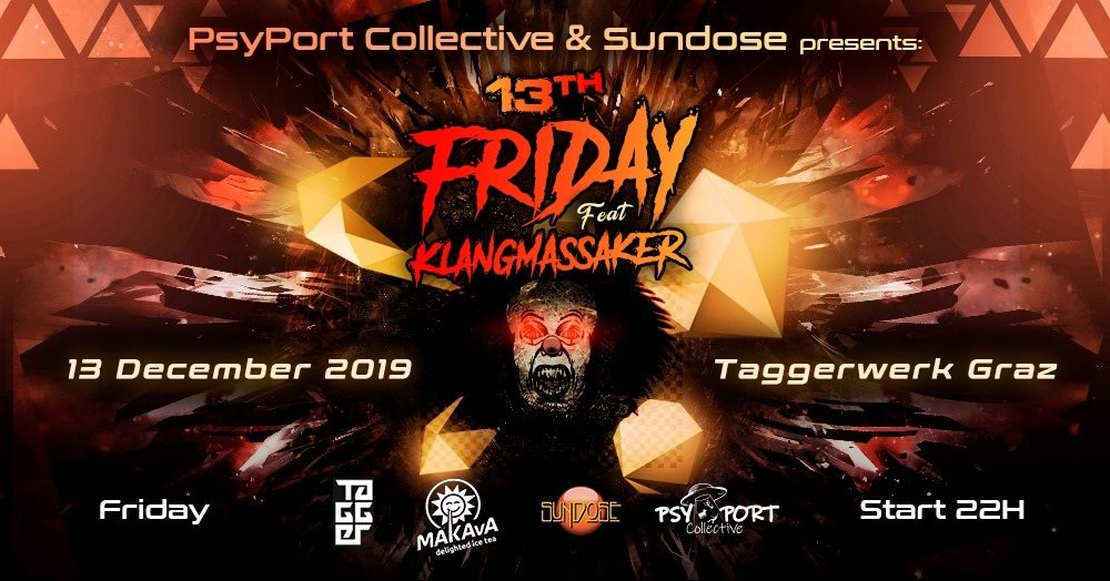 FRIDAY the 13th - KLANGMASSAKER live 13 Dec '19, 22:00
