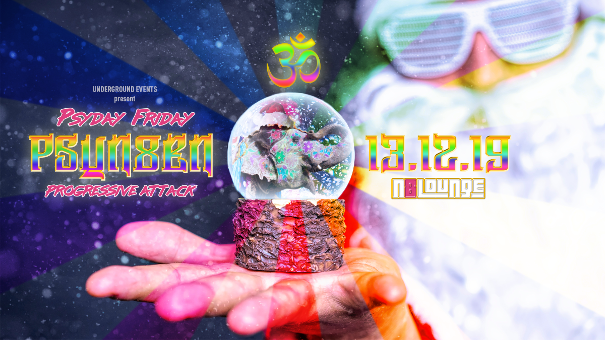 Psyday Fridays: Psyn8en 13.12 - Progressive Attack 13 Dec '19, 22:00