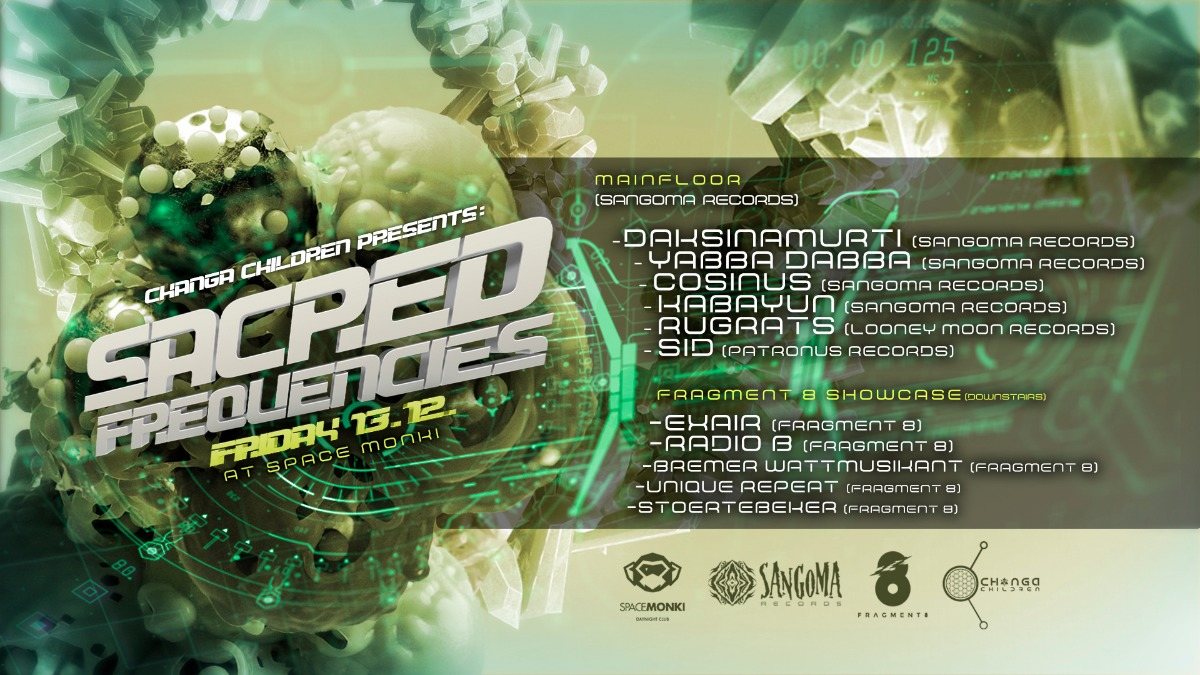 Sacred Frequencies w/ Sangoma Records 13 Dec '19, 23:00