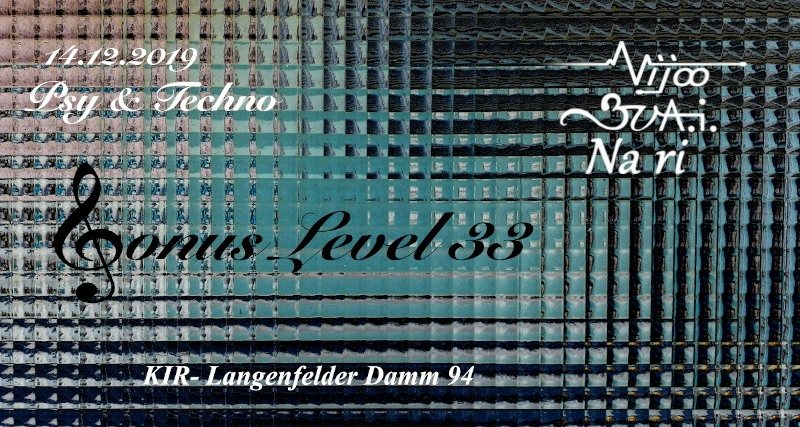 Bonus Level 33 14 Dec '19, 22:00