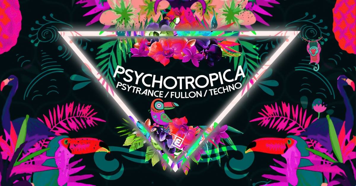 Psychotropica Prog/Psy & Techno | 5€ bis 0 Uhr 14 Dec '19, 23:00
