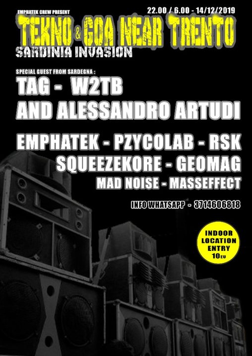 Sardinia invasion Near TRENTO , GOA e TEKNo 14 Dec '19, 22:00